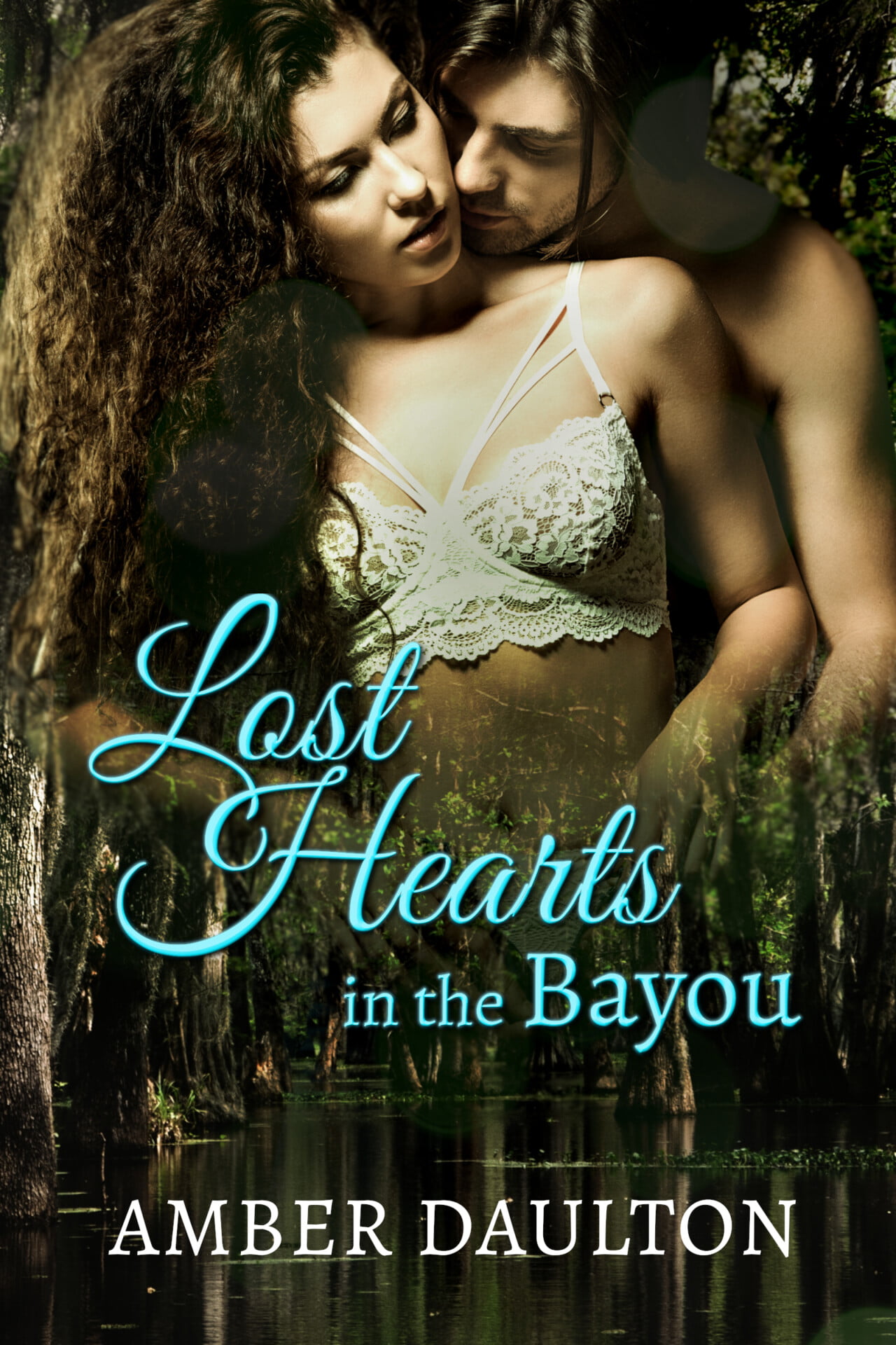 Lost Hearts in the Bayou