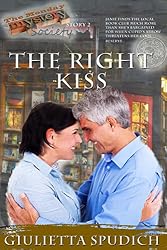The Right Kiss (The Monday Mystery Society Book 2)